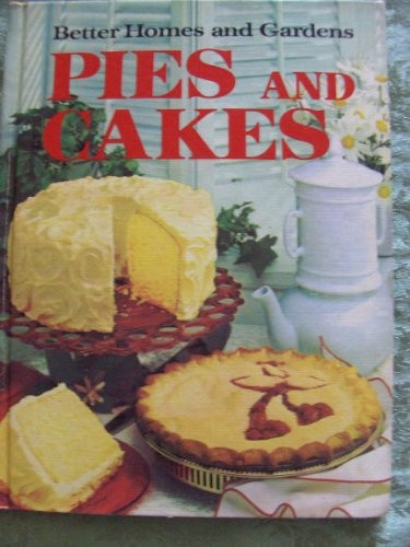 Pies and Cakes