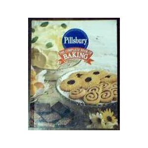 Pillsbury - The Complete Book of Baking