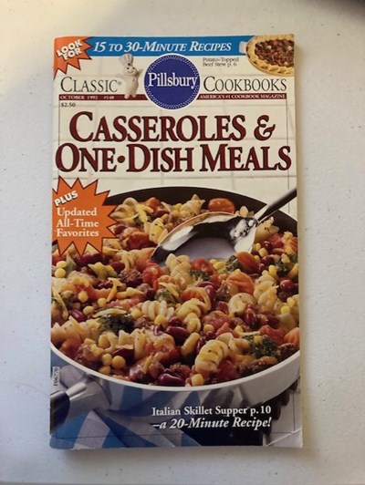 Pillsbury Classic #140: Casseroles & One-Dish Meals: Pillsbury Classic Cookbooks Series