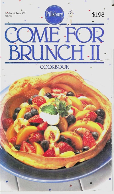 Pillsbury Come for Brunch II Cookbook