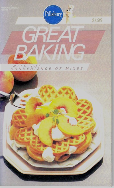 Pillsbury Great Baking with the Convenience of Mixes