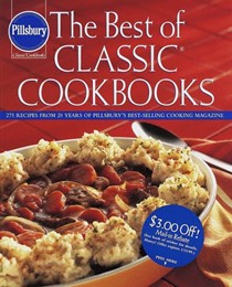 Pillsbury: The Best of Classic Cookbooks
