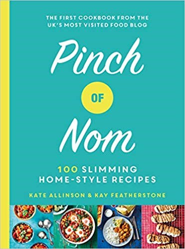 Pinch of Nom - 100 Slimming, Home-Style Recipes