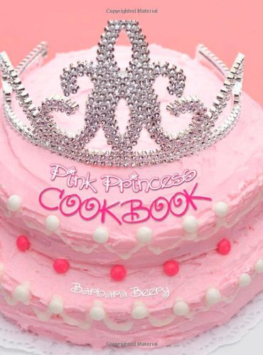 Pink Princess Cookbook