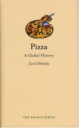 Pizza: A Global History