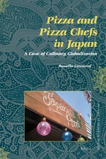 Pizza and Pizza Chefs in Japan: A Case of Culinary Globalization (Social Sciences in Asia)