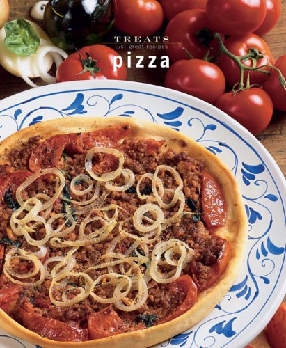Pizza: Just Great Recipes