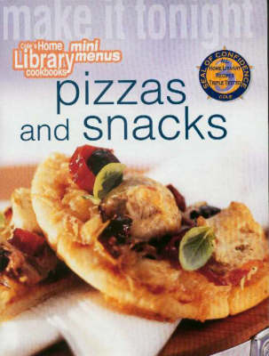 Pizzas and Snacks: Make it Tonight