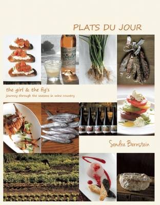 Plats du Jour: The Girl & the Fig's Journey Through the Seasons in Wine Country