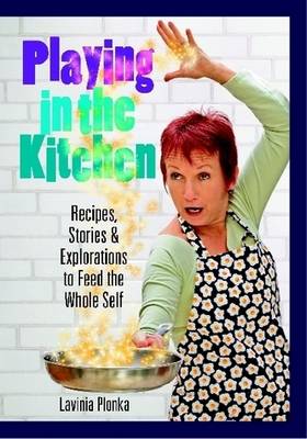 Playing in the Kitchen