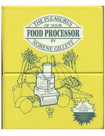 Pleasures of your Food Processor