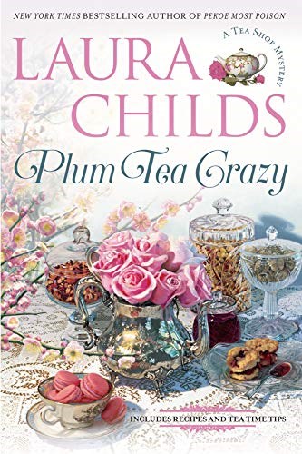 Plum Tea Crazy (A Tea Shop Mystery, Vol. 19)