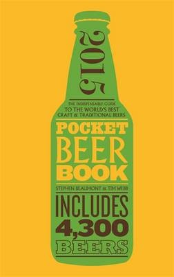 Pocket Beer: The Indispensable Guide to the World's Best Craft & Traditional Beers - Includes 4,300 Beers