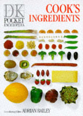 Pocket Encyclopaedia of Cook's Ingredients
