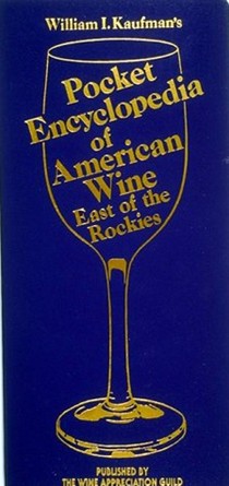 Pocket Encyclopedia of American Wine: East of the Rockies