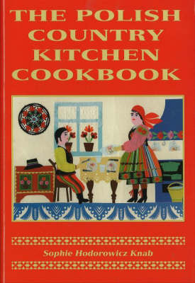 Polish Country Kitchen Cookbook