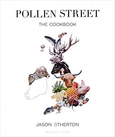 Pollen Street: The Cookbook