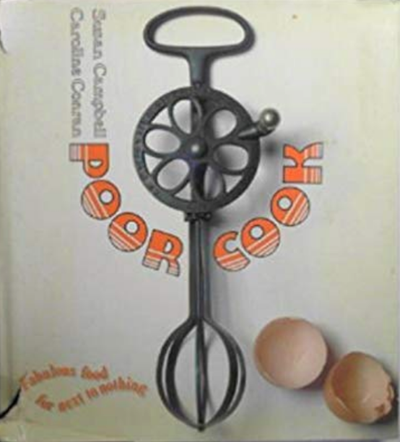 Poor Cook: Fabulous Food for Next to Nothing