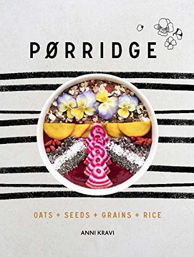 Porridge: Oats + Grains + Seeds + Rice