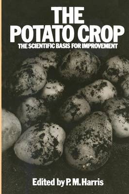 Potato Crop: The Scientific Basis for Improvement
