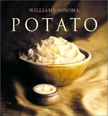 Potato: Williams-Sonoma Collection