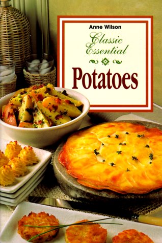 Potatoes, Classical Essential