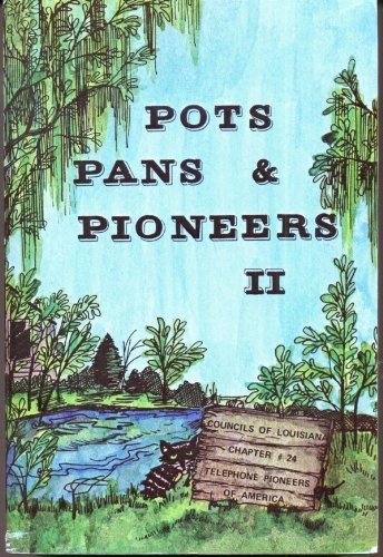 Pots Pans & Pioneers II