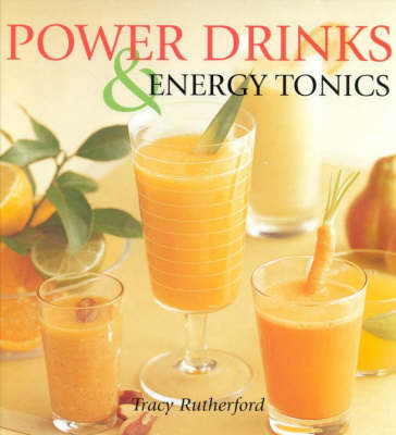 Power Drinks and Energy Tonics
