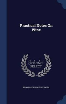Practical Notes on Wine
