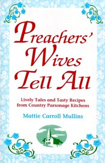 Preachers Wives Tell All