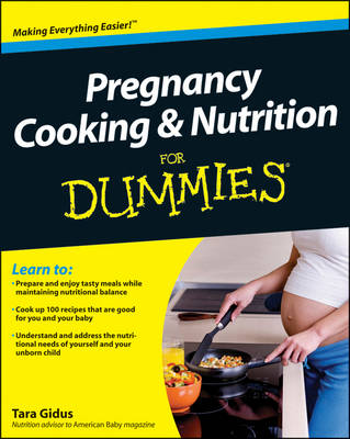 Pregnancy Cooking & Nutrition For Dummies