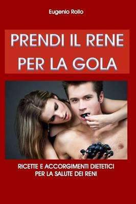 Prendi Il Rene Per La Gola