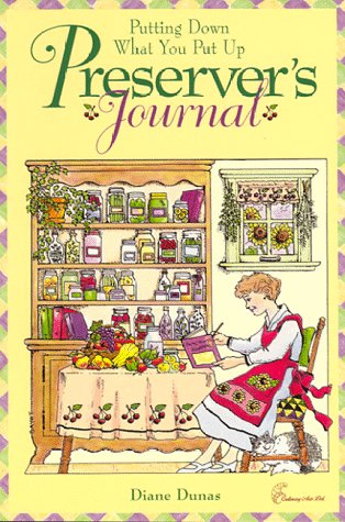 Preservers Journal: Putting Down What Your Put Up