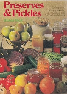 Preserves and Pickles