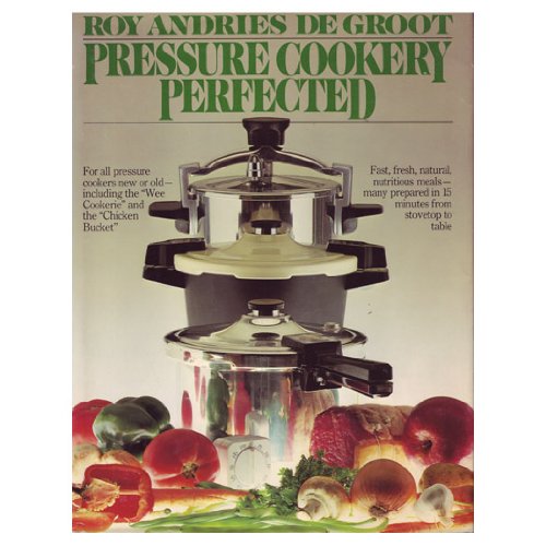 Pressure Cookery Perfected