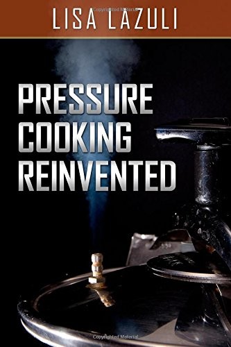 Pressure Cooking Reinvented