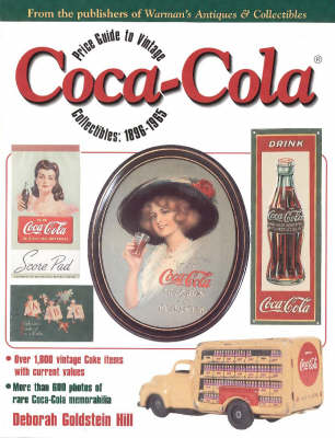Price Guide to Vintage Coca-Cola Collectibles 1896-1965