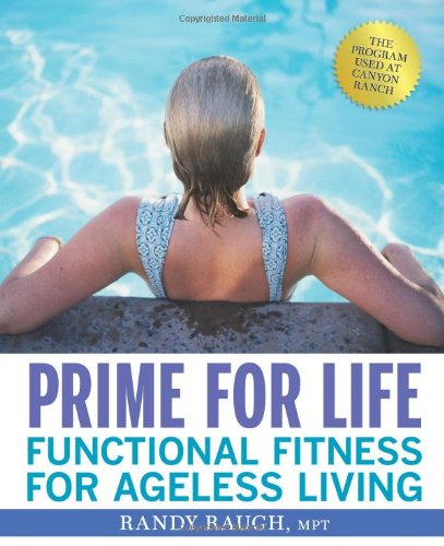 Prime for Life: Fitness for Ageless Living