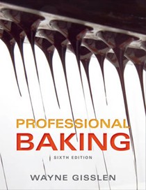 Professional Baking, 6th Edition