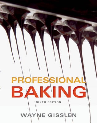 Professional Baking, Sixth Edition