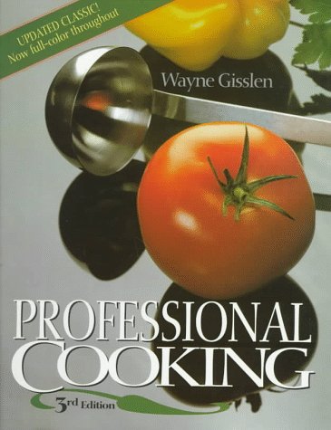 Professional Cooking (3rd Edition)