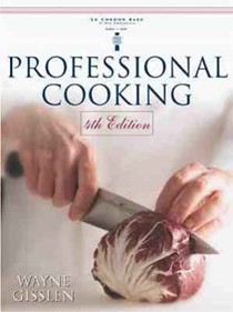 Professional Cooking (4th Edition)