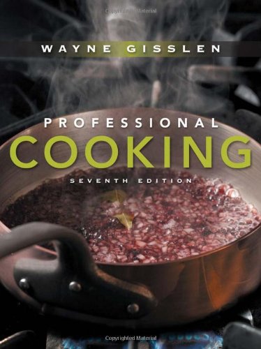 Professional Cooking (7th Edition)
