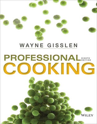 Professional Cooking (8th Edition)