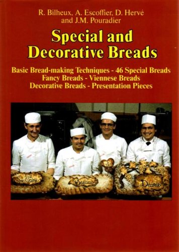 Professional French Pastry Series: Special and Decorative Breads