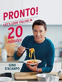 Pronto!: Let's Cook Italian in 20 Minutes
