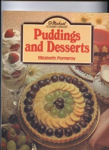 Puddings and Desserts