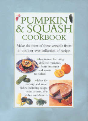 Pumpkin and Squash Cookbook