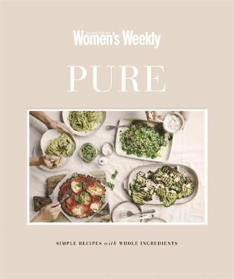 Pure: Simple Recipes with Whole Ingredients