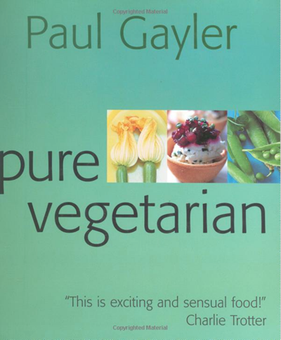 Pure Vegetarian: Modern and Stylish Vegetarian Cooking